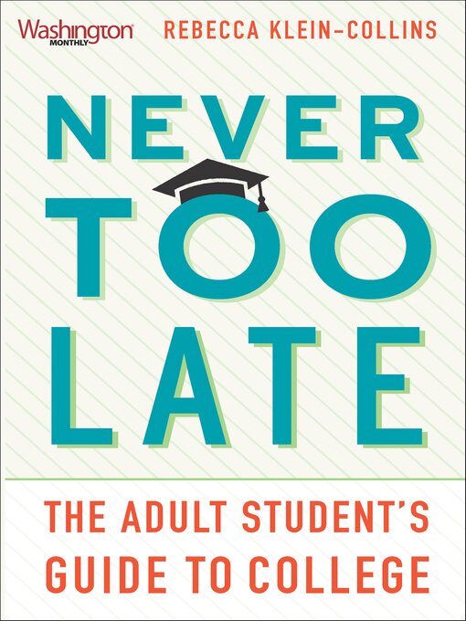 Title details for Never Too Late by Rebecca Klein-Collins - Available